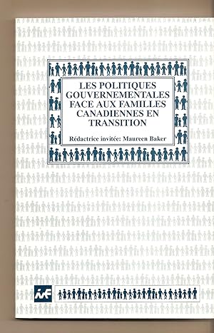 Seller image for Les Politiques Gouvernementales Face Aux Familles Canadienne En Transition for sale by BYTOWN BOOKERY