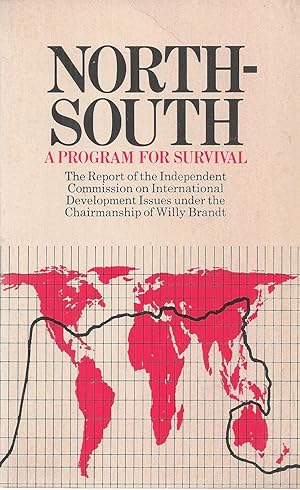 Image du vendeur pour North-South A Program for Survival mis en vente par BYTOWN BOOKERY