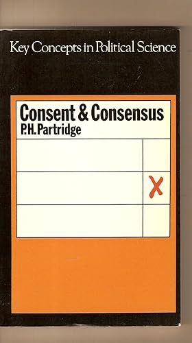Consent & Consensus Key Concept in Political Science
