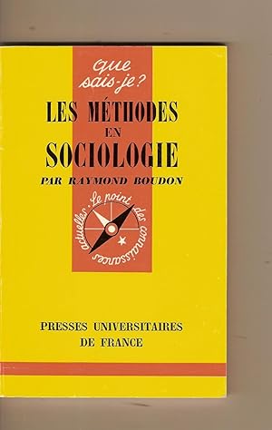 Bild des Verkufers fr Les Mthodes En Sociologie. No. 1334 Que Sais-Je? zum Verkauf von BYTOWN BOOKERY