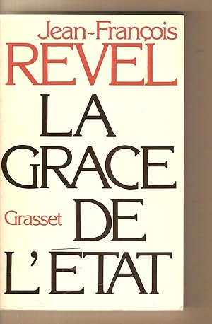 Seller image for La Grace De L'etat for sale by BYTOWN BOOKERY