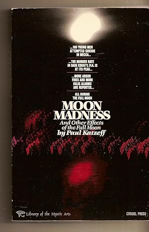 Moon Madness and Other Effects of the Full Moon