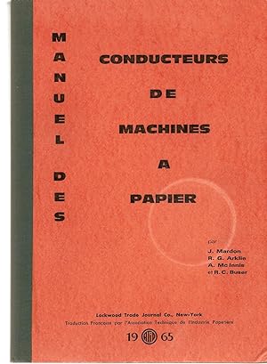 Image du vendeur pour Manuel De Conducteurs De Machines A Papier mis en vente par BYTOWN BOOKERY