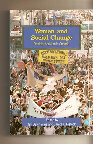 Women and Social Change Feminist Activism in Canada