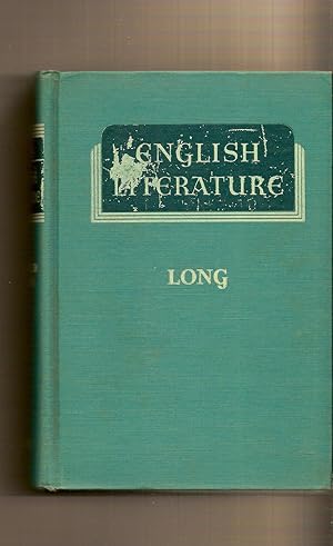 Seller image for English Literature Its History and its Significance for the Life of the English Speaking World for sale by BYTOWN BOOKERY