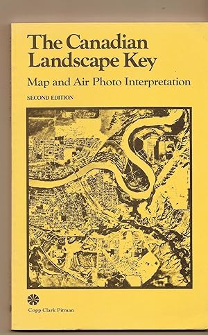 Canadian Landscape Key, The Map and Air Photo Interpretation