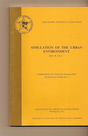 Simulation Of The Urban Environment Commission on College Geography Technical Paper No. 5