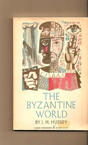 Seller image for Byzantine World, The for sale by BYTOWN BOOKERY