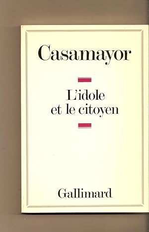 L'idole et le citoyen