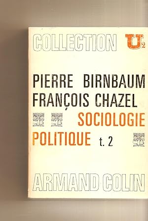 Seller image for Sociologie Politique, Tome 2 for sale by BYTOWN BOOKERY