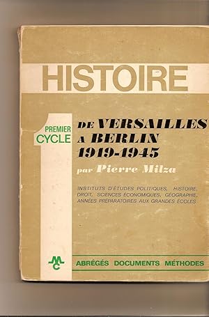 Seller image for De Versailles A Berlin, 1919 - 1945 Instituts D'Etudes Politiques, Histoire, Droit, Sciences Economiques. for sale by BYTOWN BOOKERY
