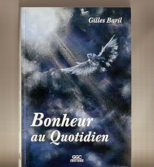 Bild des Verkufers fr Bonheur Au Quotidien zum Verkauf von BYTOWN BOOKERY