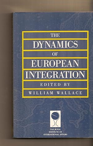 Dynamics Of European Integration, The