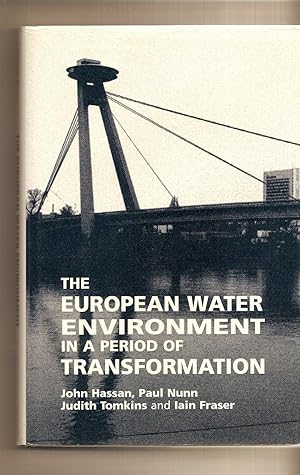 Seller image for European Water Environment In A Period Of Transformation, The for sale by BYTOWN BOOKERY