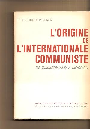 L'origine De L'internationale Communiste