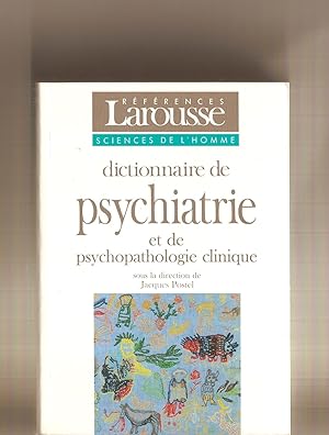 Dictionnaire De Psychiatrie Et De Psychopathologie Clinique