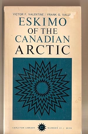 Imagen del vendedor de Eskimo Of The Canadian Arctic a la venta por BYTOWN BOOKERY