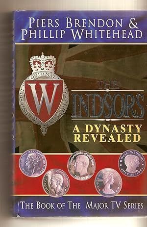 Imagen del vendedor de Windsors, The A Dynasty Revealed a la venta por BYTOWN BOOKERY