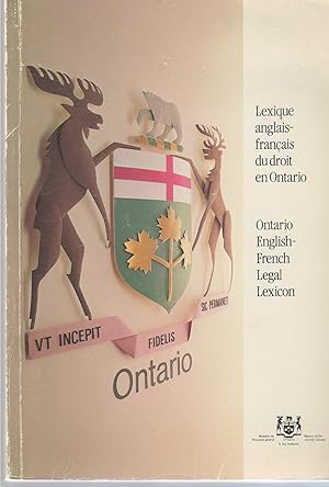 Ontario English - French Legal Lexicon Lexique anglais-francais du droit en Ontario