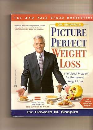 Dr. Shapiro's Picture Perfect Weight Loss The Visual Program for Permanent Weight Loss