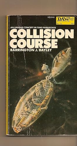 Seller image for Collision Course for sale by BYTOWN BOOKERY