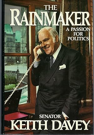 Seller image for Rainmaker A Passion for Politics for sale by BYTOWN BOOKERY