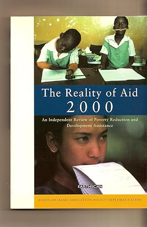 Seller image for Reality Of Aid 2000, The An Independant Review of Poverty Reduction and Development Assistance for sale by BYTOWN BOOKERY