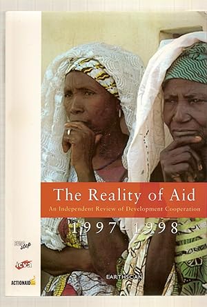 Seller image for Reality Of Aid, The An Independent Review of International Aid: 1997-1998 for sale by BYTOWN BOOKERY