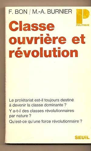 Bild des Verkufers fr Classe Ouvriere Et Revolution zum Verkauf von BYTOWN BOOKERY