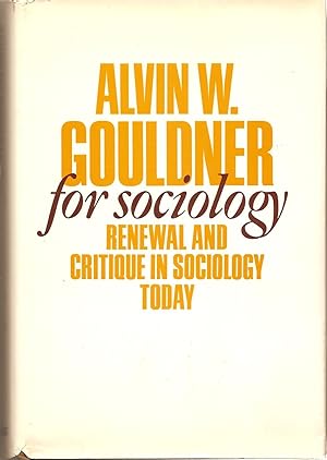 Seller image for For Sociology Renewal and Critique in Sociology Today for sale by BYTOWN BOOKERY