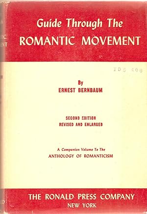 Guide Through The Romantic Movement Second Edition