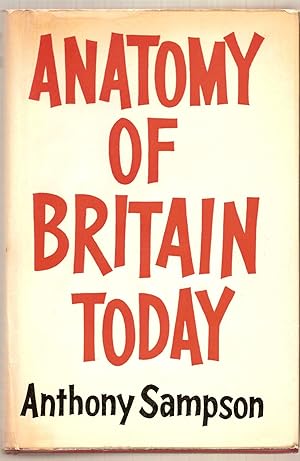 Anatomy Of Britain Today