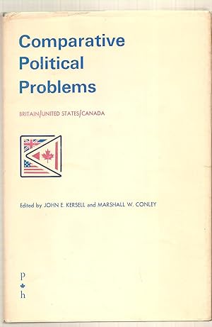Seller image for Comparative Political Problems Britain / United States / Canada for sale by BYTOWN BOOKERY