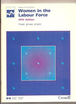 Women In The Labour Force 1994 Target Groups Project