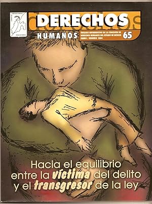 Derechos Humanos Febrero 2004 Hacia El Equilibrio Entra La Victima Del Delito Y El Transgresor De...