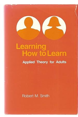 Bild des Verkufers fr Learning how to learn Applied theory for adults zum Verkauf von BYTOWN BOOKERY