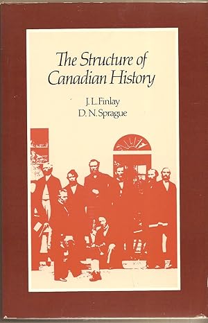 Seller image for Structure of Canadian History for sale by BYTOWN BOOKERY