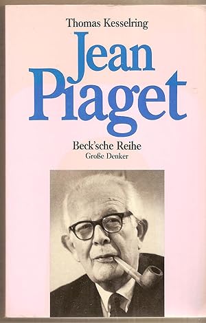 Jean Piaget (Grosse Denker) (German Edition)