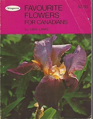 Seller image for Niagara Favourite Flowers For Canadians for sale by BYTOWN BOOKERY