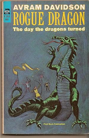 Rogue Dragon Day the Dragons Turned, The