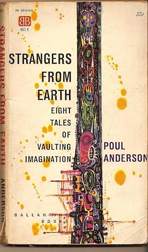 Seller image for Strangers From Earth Eight Tales of Vaulting Imagination. # 483K for sale by BYTOWN BOOKERY