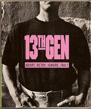 Seller image for 13th Gen Abort, Retry, Ignore, Fail? for sale by BYTOWN BOOKERY