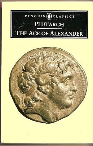 Seller image for Age Of Alexander, The Nine Greek Lives for sale by BYTOWN BOOKERY