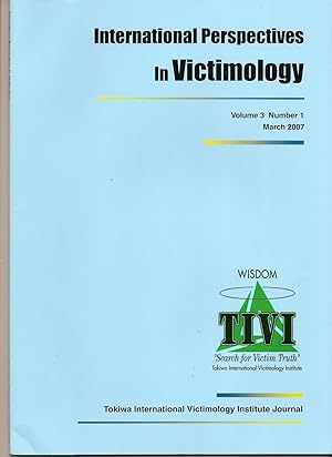 International Perspectives In Victimology Volume 3, Number 1, March 2007