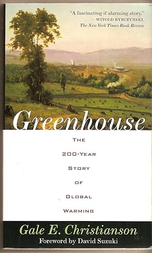 Greenhouse The 200-Year Story of Global Warming