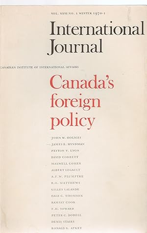 Bild des Verkufers fr International Journal Canada's Foreign Policy, Vol. XXVI, No. 1, 1970 - 1 zum Verkauf von BYTOWN BOOKERY