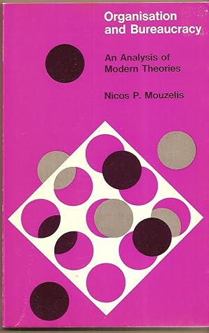 Organisation And Bureaucracy An Analysis of Modern Theories