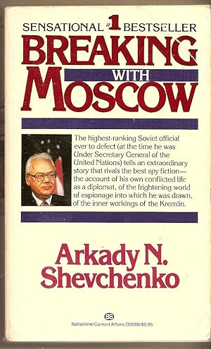 Seller image for Breaking with Moscow for sale by BYTOWN BOOKERY