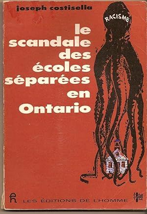 Seller image for Le scandale des coles spares en Ontario for sale by BYTOWN BOOKERY