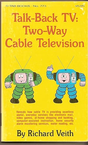 Seller image for Talk-back TV Two-way cable television for sale by BYTOWN BOOKERY